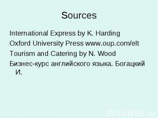 Sources International Express by K. HardingOxford University Press www.oup.com/e