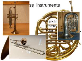 Brass instruments PipeFrench hornTromboneTuba