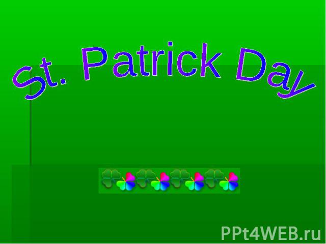St. Patrick Day