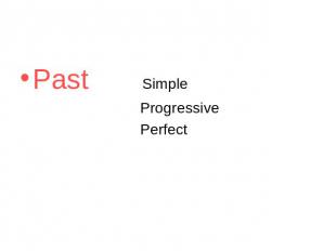 Past Simple Progressive Perfect
