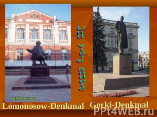 Lomonosow-Denkmal Gorki-Denkmal
