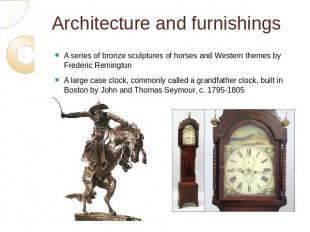 Architecture and furnishings A series of bronze sculptures of horses and Western