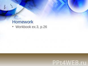 Homework Workbook ex.3, p.26