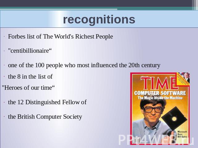 recognitions Forbes list of The World's Richest People