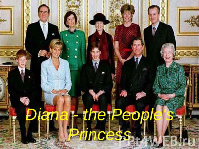 Diana - the People's Princess
