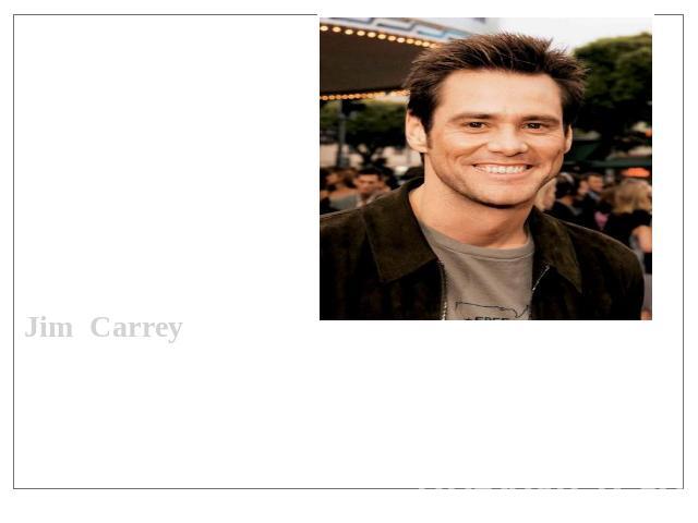 Jim Carrey “Favorite Funny Male Star”People's Choice Awards