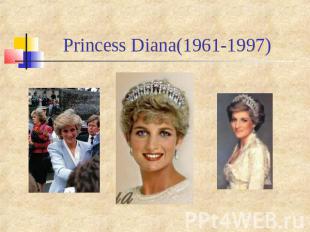 Princess Diana(1961-1997)