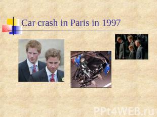Car crash in Paris in 1997