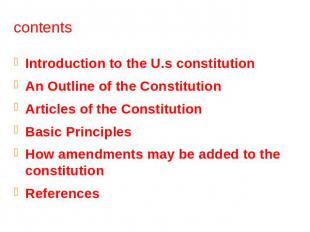 contents Introduction to the U.s constitutionAn Outline of the ConstitutionArtic