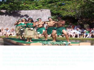 Striking feature for Hawaii are Hawaiian dances. Fiery and funny, they go back t