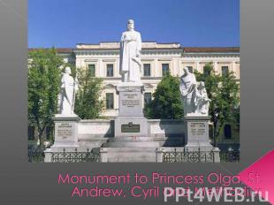 Monument to Princess Olga, St. Andrew, Cyril and Methodius