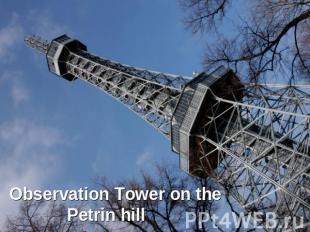 Observation Tower on the Petrin hill