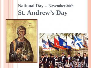 National Day – November 30th St. Andrew’s Day