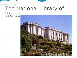 The National Library of Wales