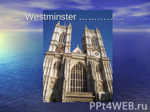 Westminster ……………