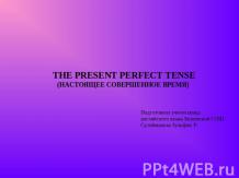 The Present Perfect Tense