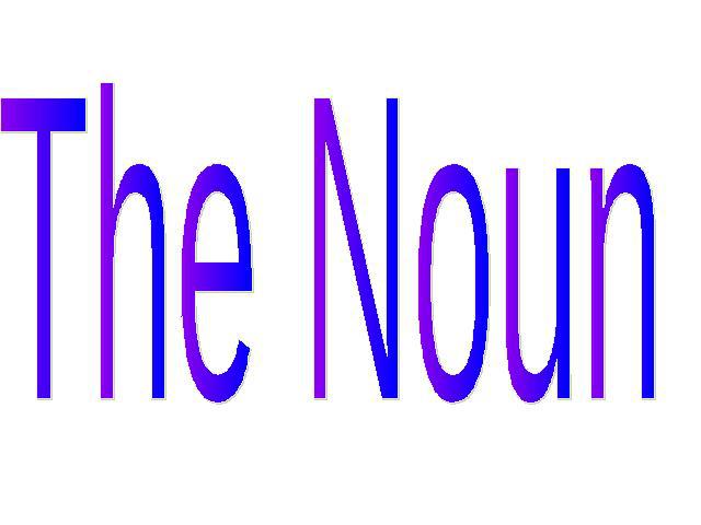 The Noun