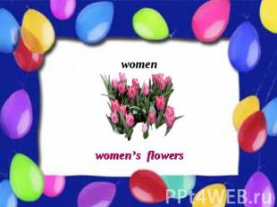 women women’s flowers