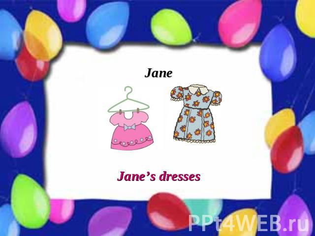 Jane Jane’s dresses
