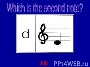Which is the second note? re