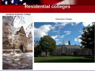 Residential colleges Jonathan Edwards College Davenport College