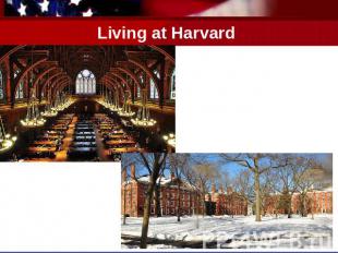 Living at Harvard
