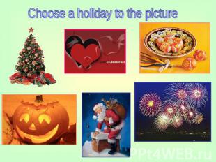 Choose a holiday to the picture