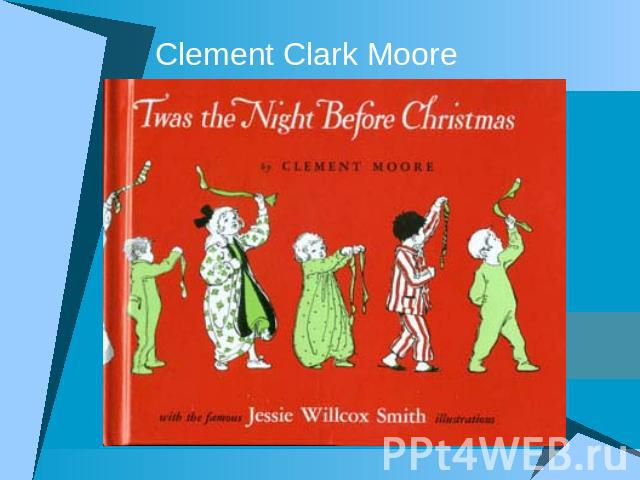 Clement Clark Moore