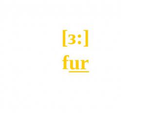 [з:]fur