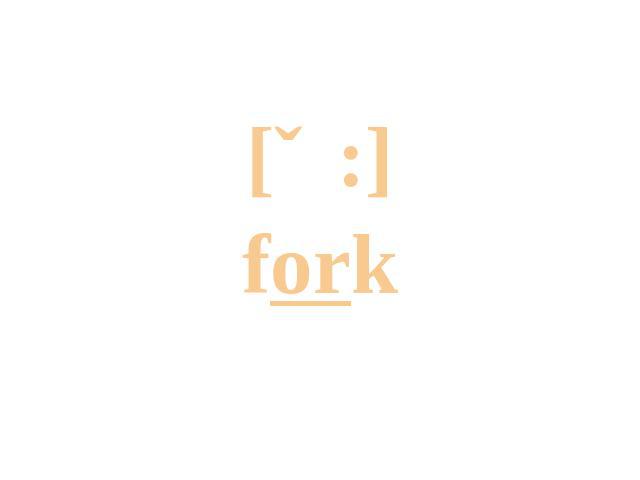 [Ɔ:]fork