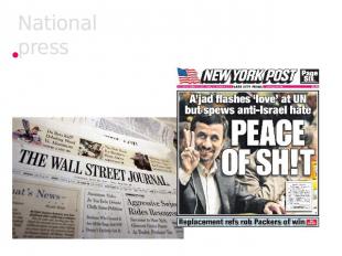 National press There exist two main groups of newspapers: qualities and populars