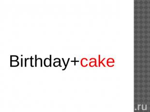 Birthday+cake
