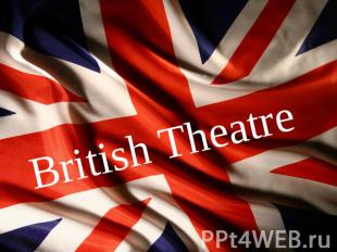 British theatre