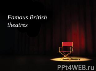 Famous British theatres