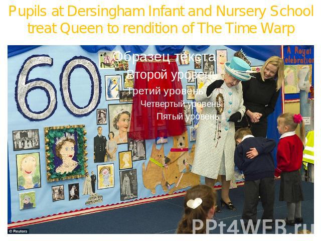Pupils at Dersingham Infant and Nursery School treat Queen to rendition of The Time Warp