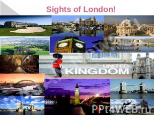 Sights of London!