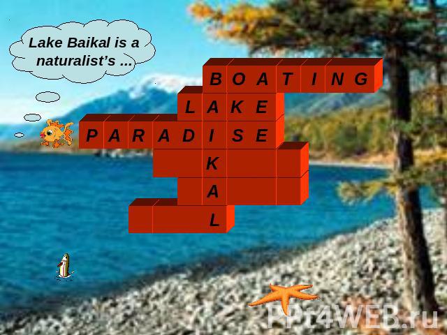 Lake Baikal is a naturalist’s ...