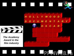 The Academy Award in the film industry