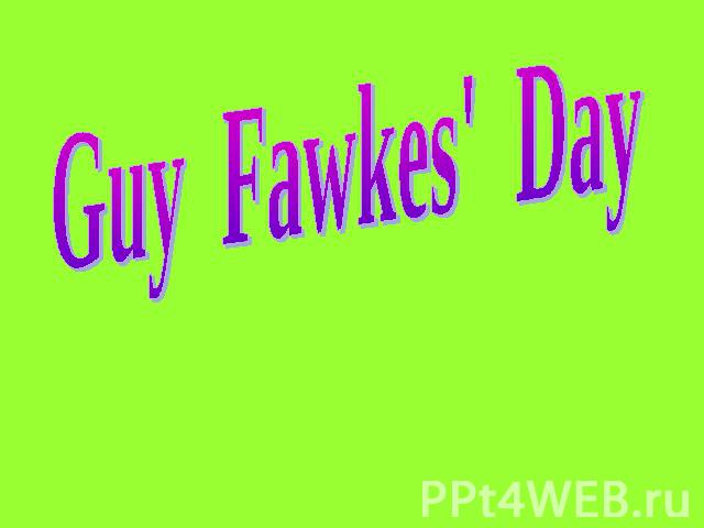 Guy Fawkes' Day
