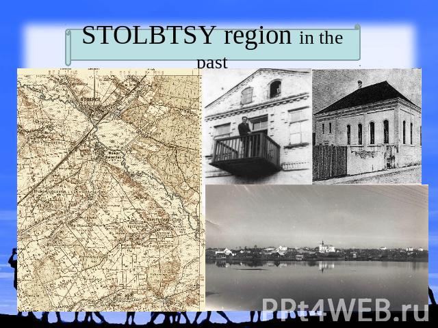 STOLBTSY region in the past