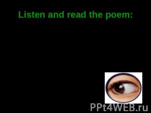 Listen and read the poem: Don’t wait till tomorrow To reach out and grow, To lea