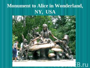 Monument to Alice in Wonderland, NY, USA