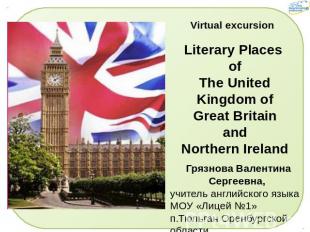 Virtual excursion Literary Places of The United Kingdom of Great Britain and Nor