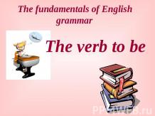 THE VERB TO BE