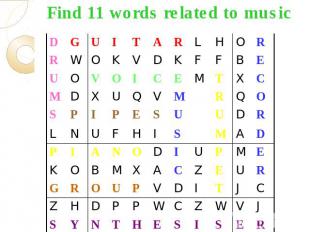 Find 11 words related to music
