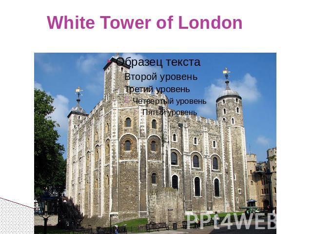 White Tower of London