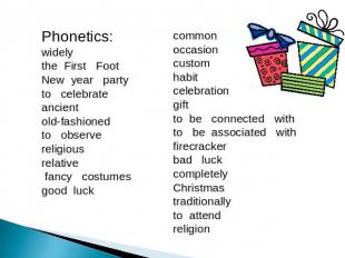 Phonetics: widely the First Foot New year party to celebrate ancient old-fashion