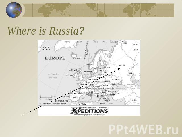 Where is Russia?
