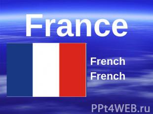 France FrenchFrench
