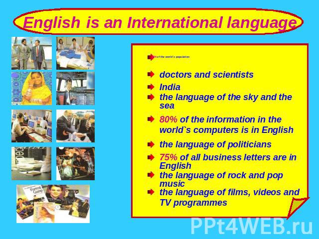 English is an International language